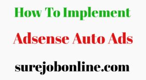 How To Implement Adsense Auto Ads