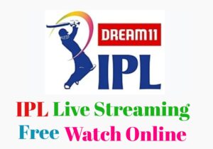 IPL Live streaming free watch online