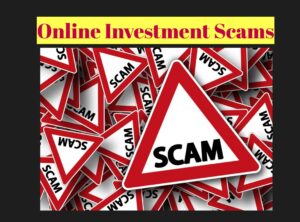 Online Investment Scams
