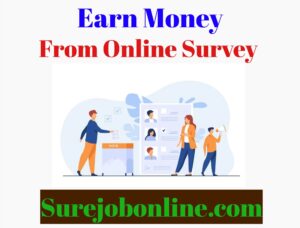 Earn Money from Online survey