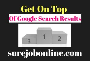 Get On Top Of Google search results