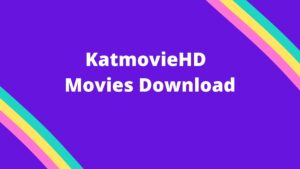 KatmovieHD