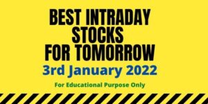Intraday Stocks for Tomorrow 3rd January