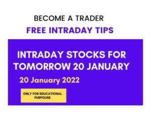 Intraday stocks for tomorrow 20 January