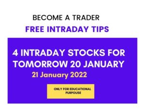 Intraday stocks for tomorrow 21 January
