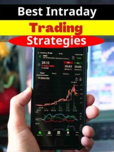 Best Intraday Trading strategies are
